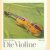 Die Violine door Eduard Melkus