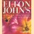 Elthon John's flower fantasies. An intimate tour of his houses and garden door Caroline Cass