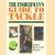 The fisherman's guide to tackle. Essential hints, tactics and techniques door Emilio Fernandez-Roman