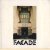 Facade. A decade of British and American Commercial Architecture door Tony Mackerich e.a.
