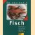 So gelingt's Fish. Das klappt auf Anhieb: Leckeres mit Fisch und Meeresfrüchten - einfach überzeugend! door Sabine Sälzer