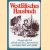 Westfälisches Hausbuch. Von guter alter Zeit an Ruhr und Sieg, Lippe und Ems: Geschichten, Bilder und Gedichte door Heike Rosbach