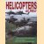 Helicopters at War. Cutaway artworks of all major combat helicopters. Exciting tactical diagrams. Detailed weapons, avionics and tactical specifications door diverse auteurs