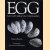 Egg. Nature's miracle of packaging door Robert Burton
