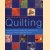 Quilting. A practical guide to quilting and patchwork with techniques, charts & beautiful projects door Isabel Stanley e.a.