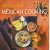 Step by step Mexican cooking door Christine Barrett