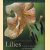 Lilies. A guide to choosing and growing lilies door M. J. Jefferson-Brown