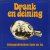 Drank en deining: scheepsdranken toen en nu door Rob Hautvast e.a.