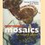 Marvelous Mosaics for Home & Garden door George W. Shannon