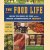 The food life: inside the world of food with the grocer extraordinaire at Fairway door Steven Jenkins