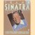 Frank Sinatra - Ol' Blue Eyes. A candid portrait of America's greatest entertainer door Norm Goldstein