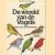 De wereld van de vogels door Philip Whitfield