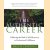 The authentic career. Following the path of self-discovery to professionel fulfillment door Maggie Craddock
