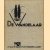 De Wandelaar. Geillustreerd Maandblad gewijd aan natuurstudie, natuurbescherming, heemschut, geologie, folklore, buitenleven en toerisme - achtste jaargang 1936
Rinke Tolman
€ 10,00