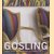 Gosling. Classic Design For Contemporary Interiors door Tim Gosling