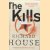 The Kills door Richard House
