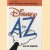 Disney A to Z. The Updated Official Encyclopaedia door Dave Smith