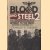 Blood and Steel 2. The Wehrmacht Archive. Retreat to the Reich, September to December 1944 door Donald E. Graves