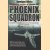 Phoenix Squadron door Rowland White