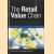 The Retail Value Chain. How to Gain Competitive Advantage through Efficient Consumer Response (ECR) Strategies door Sami Finne e.a.