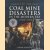 Images of the Past. Coal Mine Disasters in the Modern Era c. 1900 - 1980
Brian Elliott
€ 10,00