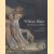 William Blake. The Painter at Work
Joyce H. Townsend
€ 30,00