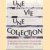 Une vie, une collection. Cinq siècles d'art et d'histoire à travers le livre et sa reliure door Michel Wittock