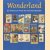 Wonderland: de wereld van het kinderboek door Marieke van Delft