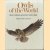 Owls of the World: Their Evolution, Structure and Ecology door John A. Burton