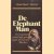 De Elephant Man. De ware geschiedenis van het Engelse "gedrocht" Jospeh Carey Merrick (1862-1890) door Michael Howell e.a.