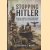 Stopping Hitler. An Official Account of How Britain Planned to Defend Itself in the Second World War
Captain G.C. Wynne
€ 17,50