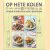Op hete kolen. Een kookboek vol heerlijke barbecue recepten & bijpassende wijnen door Ellen Heintges