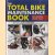 The Total Bike Maintenance Book. DIY Repairs Made Easy door Mel Allwood