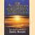 The Ancient Wisdom. The classic writings of Annie Besant door Annie Besant