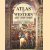 Atlas of Western Art History. Artists, Sites and Movements from Ancient Greece to the Modern Age
John Steer e.a.
€ 10,00