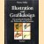 Illustration und Grafikdesign. Das praktische Handbuch der Werkstoffe und Techniken door Terence Dalley