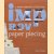 Improv Paper Piecing. A Modern Approach to Quilt Design door Amy Friend
