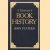 A Dictionary of Book History door John Feather