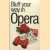 Bluff Your Way in Opera door Peter Gammond