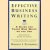 Effective Business Writing: Strategies, Suggestions and Examples door Maryann V. Piotrowski