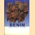 Benin: Vroege hofkunst uit Afrika door Armand Duchâteau