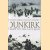 Dunkirk: Fight to the Last Man door Hugh Sebag-Montefiore