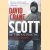 Scott of the Antarctic. The Definitive Biography door David Crane