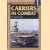 Carriers in Combat. The Air War at Sea door Chester G. Hearn