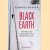 Black Earth: Der Holocaust und warum er sich wiederholen kann door Timothy Snyder