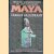 Maya: The Riddle and Rediscovery of a Lost Civilization door Charles Gallenkamp