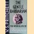 The Gentle Barbarian. The Life and Work of Turgenev door V.S. Pritchett