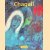 Marc Chagall 1887-1985. La peintre-poète door Ingo F. Walther e.a.