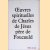 Oeuvres spirituelles de Charles de Jesus pere de Foucauld door Charles de Foucauld