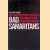 Bad Samaritans. Rich Nations, Poor Policies and the Threat to the Developing World door Ha-Joon Chang